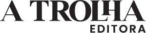 A Trolha Editora